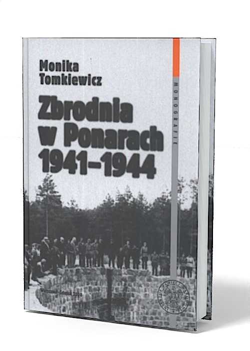 Zbrodnia w Ponarach 1941 - 1944 - okładka książki
