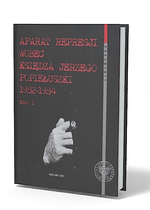 Aparat represji wobec księdza Jerzego - okładka książki