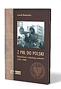 Z PRL do Polski. Wspomnienia z - okładka książki