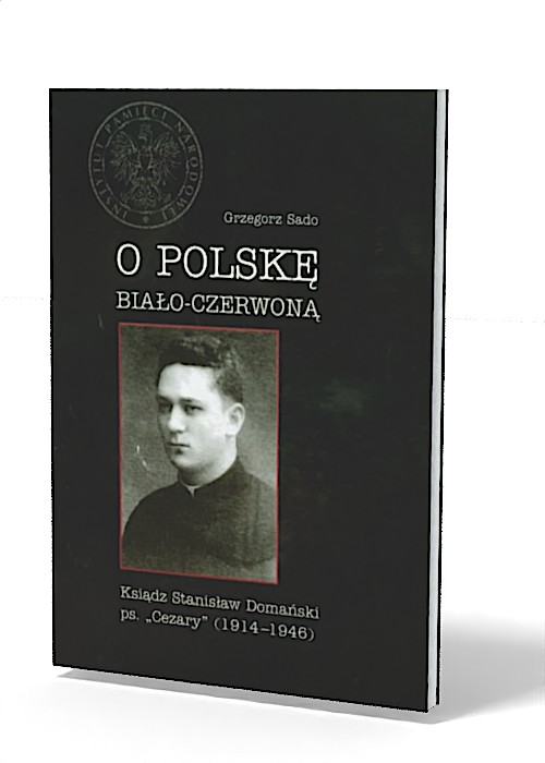 O Polskę biało-czerwoną. Ksiądz - okładka książki