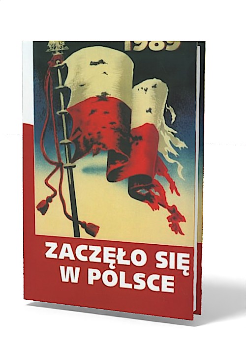 Zaczęło się w Polsce 1939-1989 - okładka książki
