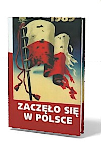 Zaczęło się w Polsce 1939-1989 - okładka książki