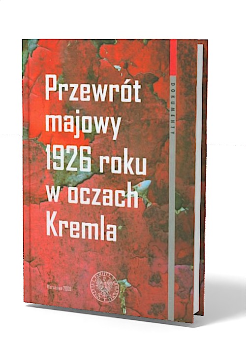 Przewrót majowy 1926 roku w oczach - okładka książki