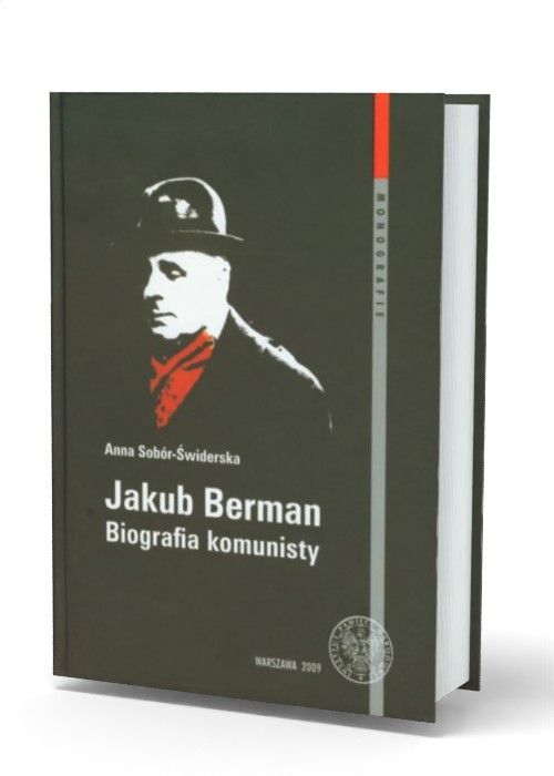 Jakub Berman. Biografia komunisty - okładka książki