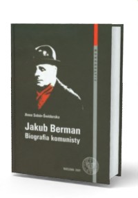 Jakub Berman. Biografia komunisty - okładka książki