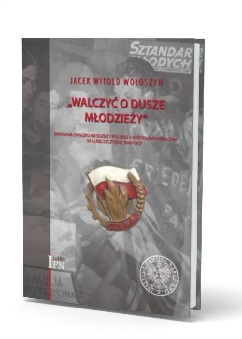 Walczyć o dusze młodzieży. Zmagania - okładka książki