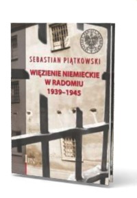 Więzienie niemieckie w Radomiu - okładka książki
