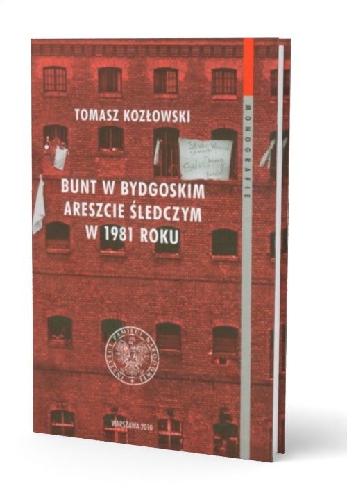 Bunt w bydgoskim Areszcie Śledczym - okładka książki