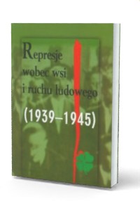Represje wobec wsi i ruchu ludowego. - okładka książki