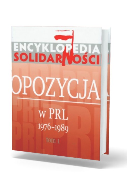 Encyklopedia Solidarności. Tom - okładka książki