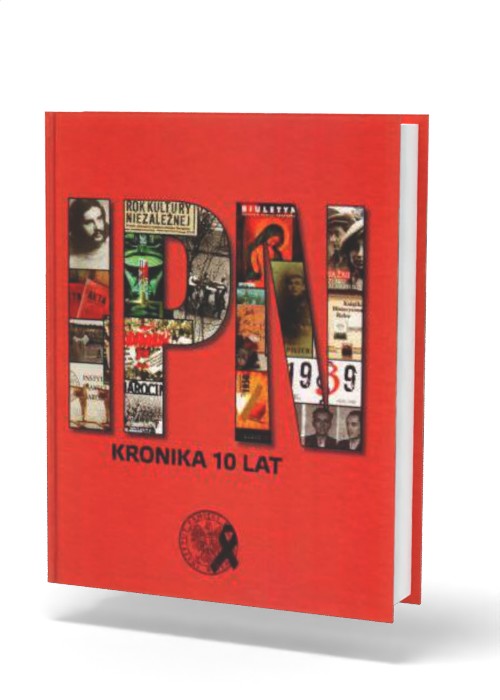 Kronika. 10 lat IPN - okładka książki