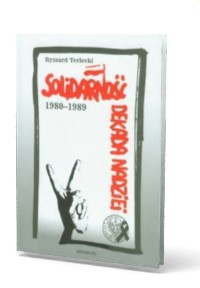 Solidarność 1980-1989. Dekada nadziei - okładka książki