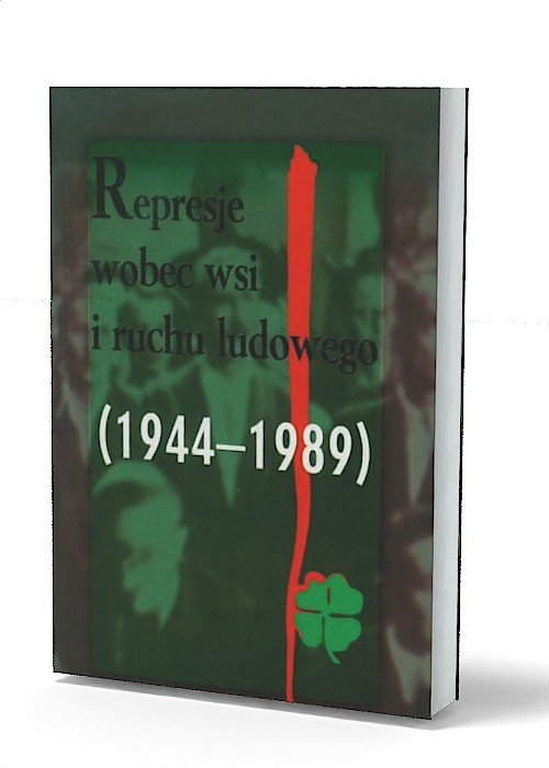 Represje wobec wsi i ruchu ludowego. - okładka książki