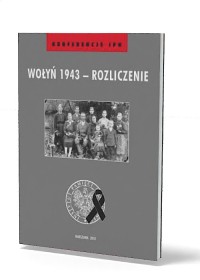 Wołyń 1943 - rozliczenie. Materiały - okładka książki
