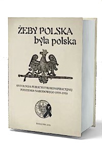 Żeby Polska była polska. Antologia - okładka książki