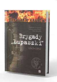 Brygady Łupaszki - okładka książki