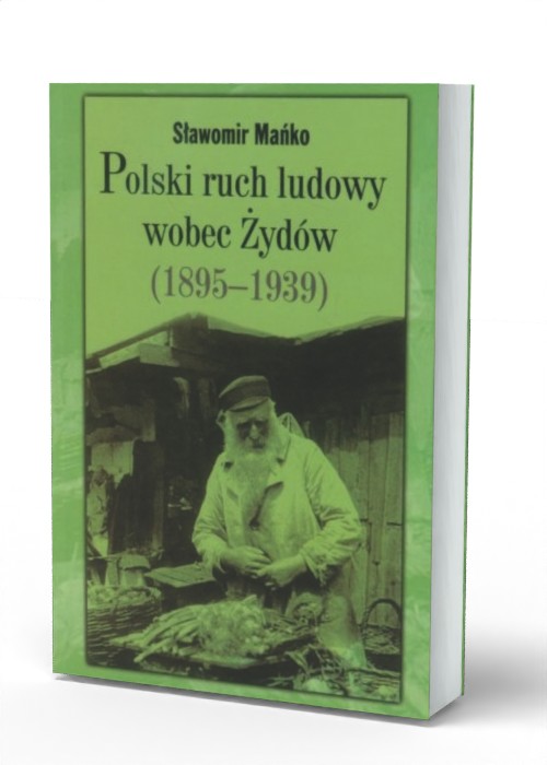 Polski ruch ludowy wobec Żydów - okładka książki