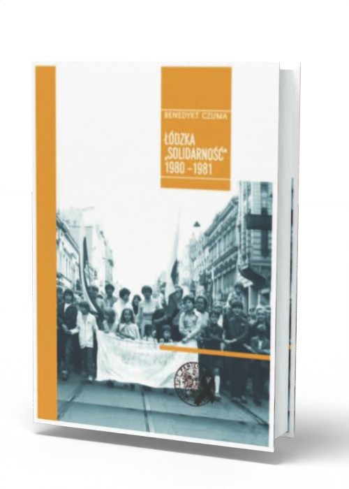 Łódzka Solidarność 1980-1981 - okładka książki