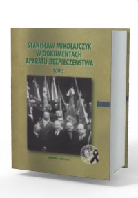 Stanisław Mikołajczyk w dokumentach - okładka książki