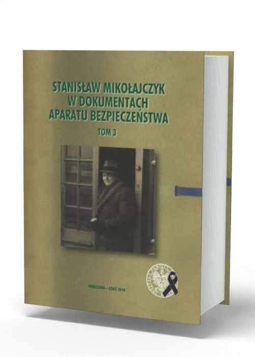 Stanisław Mikołajczyk w dokumentach - okładka książki