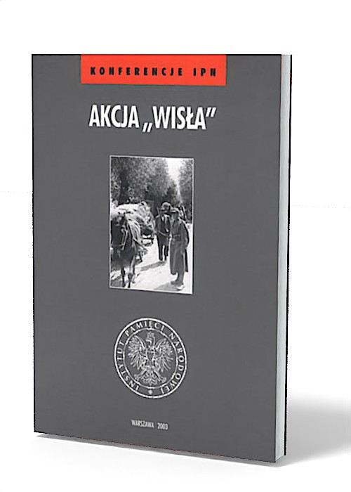 Akcja Wisła. Seria: Konferencje - okładka książki