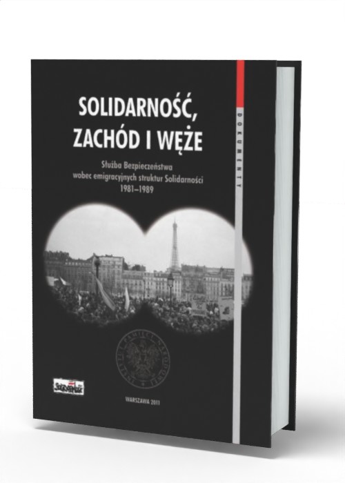 Solidarność, zachód i węże. Służba - okładka książki