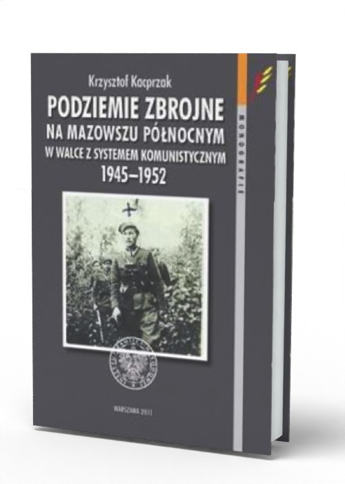 Podziemie zbrojne na Mazowszu Północnym - okładka książki