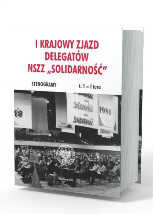 I Krajowy Zjazd Delegatów NSZZ - okładka książki
