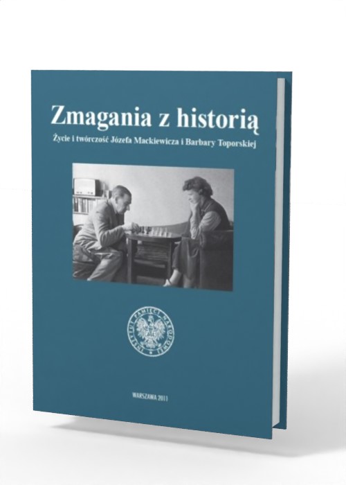 Zmagania z historią. Życie i twórczość - okładka książki