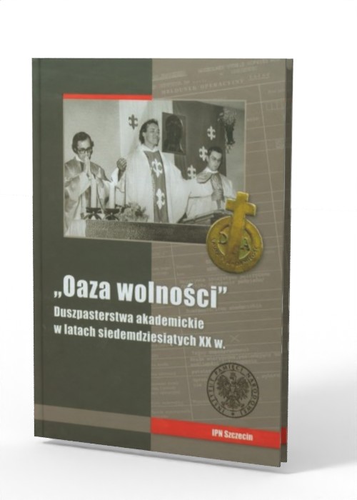 Oaza wolności. Duszpasterstwa akademickie - okładka książki