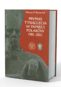 Prymas Tysiąclecia w pamięci Polaków - okładka książki