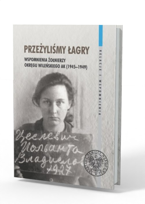 Przeżyliśmy łagry. Wspomnienia - okładka książki