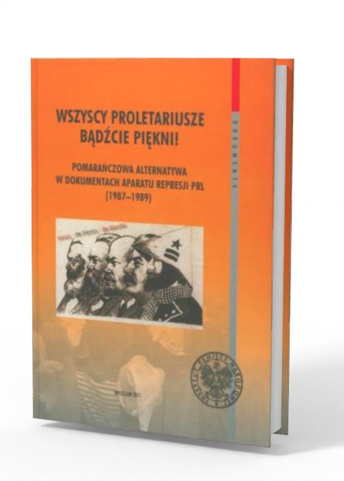 Wszyscy proletariusze bądźcie piękni! - okładka książki