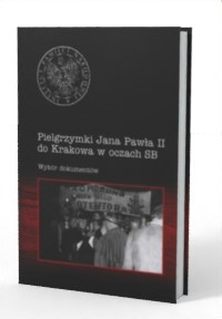 Pielgrzymki Jana Pawła II do Krakowa - okładka książki