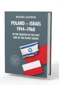 Poland-Israel 1944-1968 In the - okładka książki