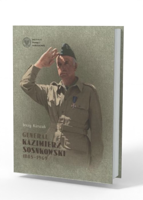 Generał Kazimierz Sosnkowski 1885-1969 - okładka książki