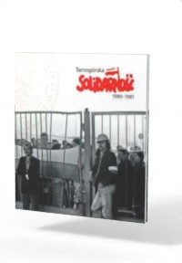 Tarnogórska Solidarność 1980-1981 - okładka książki