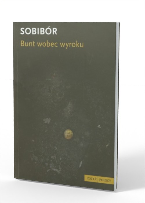 Sobibór. Bunt wobec wyroku - okładka książki