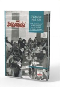 Czas nadziei 1980-1981. NSZZ Solidarność - okładka książki