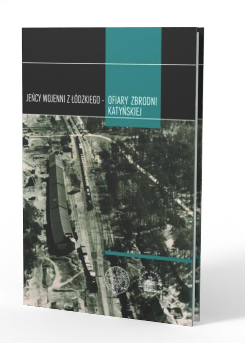 Jeńcy wojenni z Łódzkiego - ofiary - okładka książki