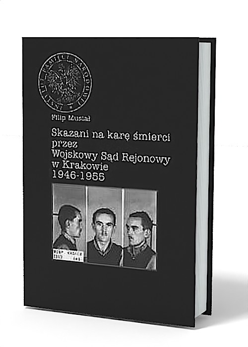 Skazani na karę śmierci przez Wojskowy - okładka książki