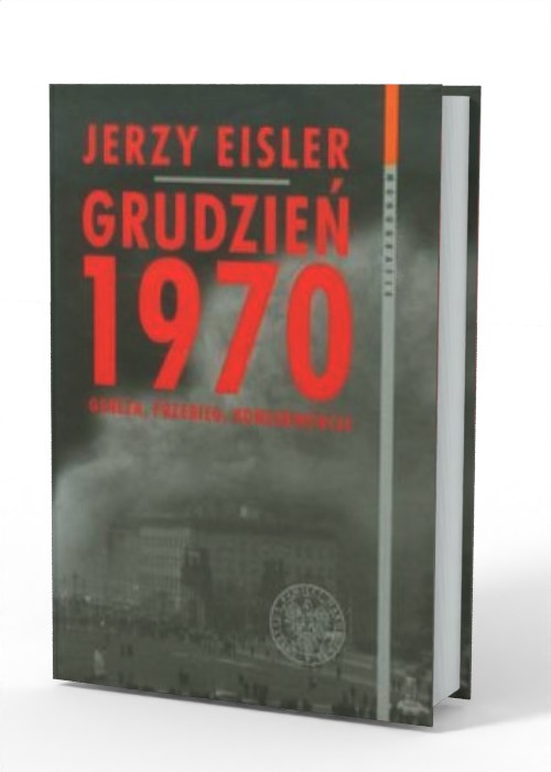 Grudzień 1970. Geneza, przebieg, - okładka książki
