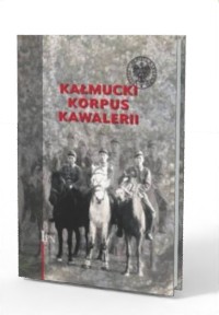 Kałmucki Korpus Kawalerii. Zbrodnie - okładka książki