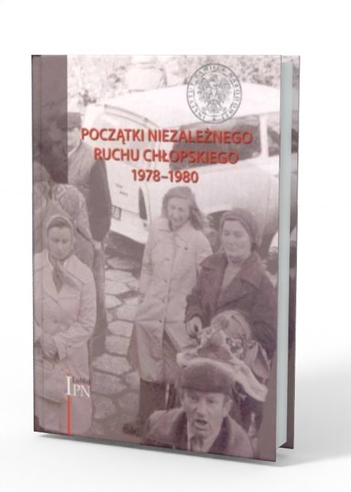 Początki niezależnego ruchu chłopskiego - okładka książki