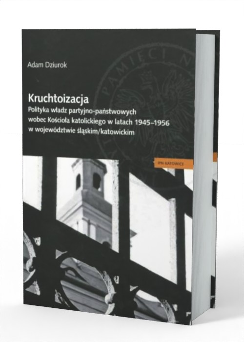 Kruchtoizacja. Polityka władz partyjno-państwowych - okładka książki