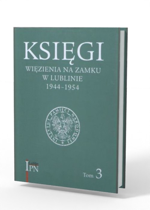 Księgi więzienia na zamku w Lublinie - okładka książki