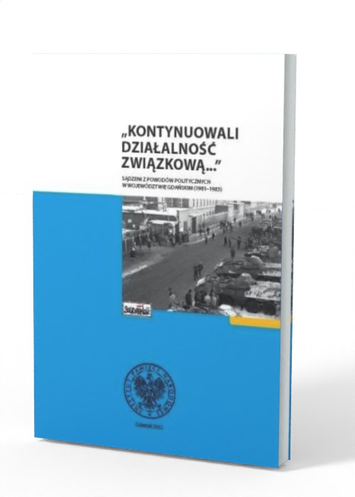 Kontynuowali działalność związkową... - okładka książki