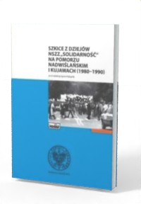 Szkice z dziejów NSZZ Solidarność - okładka książki