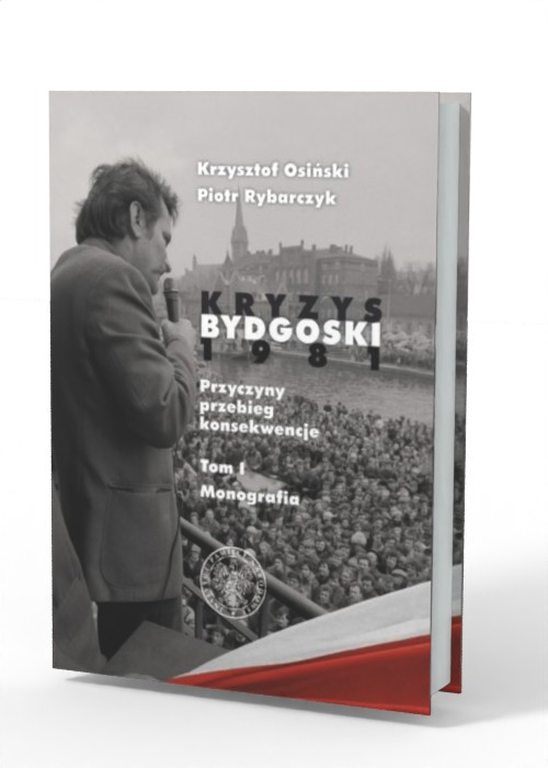 Kryzys Bydgoski 1981. Przyczyny, - okładka książki