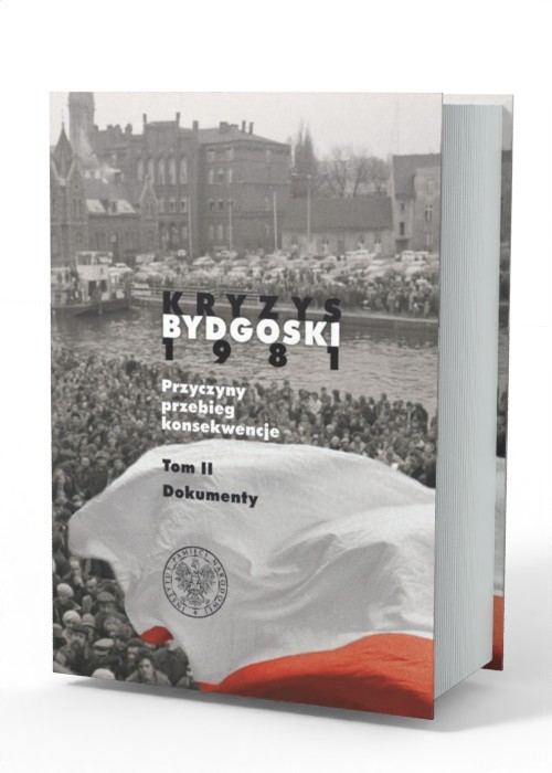 Kryzys Bydgoski 1981. Przyczyny, - okładka książki